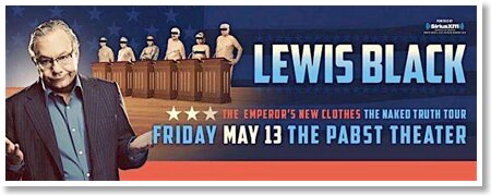 Lewis Black performs live at the Pabst Theatre in May, 2016. Remote MultTrack Audio Recording provided by Fresh Coast™ Studios.